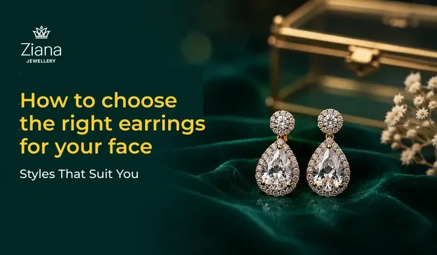 Ziana Jewellery graphic: sparkling teardrop earrings on dark green velvet beside a jewelry box, with text about choosing styles for your face.